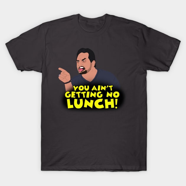 Love Dave  - No Lunch T-Shirt by Dallas